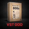 VSTGOD- NOT YOUR FATHER'S 808'S V2