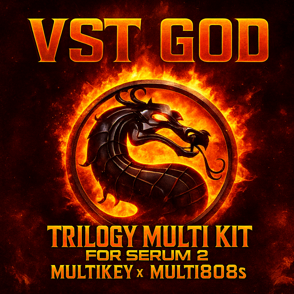 VSTGOD- TRILOGY (SERUM 2 MULTIKEY x MULTI808 KIT)